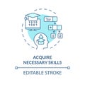 2D thin line acquire necessary skills icon concept