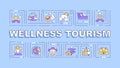 2D wellness tourism text with multicolor linear icons