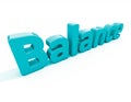 3d word balance Royalty Free Stock Photo