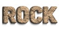 3D Word Rock Isolated on a White Background