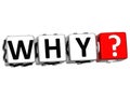 3D word Why with question mark. Royalty Free Stock Photo