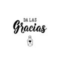 Give thanks - in Spanish. Lettering. Ink illustration. Modern brush calligraphy Royalty Free Stock Photo