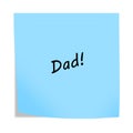 Dad 3d illustration post note reminder on white with clipping path Royalty Free Stock Photo