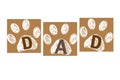 DAD Text With Paw Prints. Happy Father`s Day Brown Colored Greeting Card