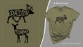 Daddy Deer and Mommy Deer T-Shirt Design Set. Dad and Mom Gift