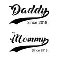 Daddy, Mommy Couple t shirts vector design Royalty Free Stock Photo