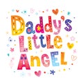 Daddy`s little angel
