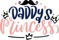 Daddys Princess Quotes. Royalty Free Stock Photo