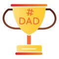 Dads winner cup flat icon. Fathers day award color icons in trendy flat style. Winner goblet gradient style design