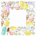 Dairy products. Doodle icons. Diet, breakfast. Milk, yogurt, cheese, ice cream, butter. Eat fresh healthy food and be