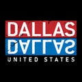 Dallas typography design vector, for t-shirt, poster and other uses