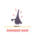 Damaged hair follicle sad cartoon character illustration