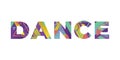 Dance Concept Retro Colorful Word Art Illustration