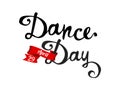 Dance day. April 29. Hand written words