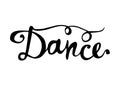 Dance. Hand written doodle word on white