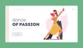 Dance of Passion Landing Page Template. Young Couple Dancing Tango, Male and Female Partners Characters Perform on Scene