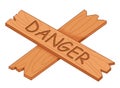 Danger