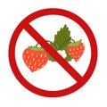 Danger of allergies. Hand drawn flat strawberry in a ban sign. Vector prohibition sign with berries and foliage Royalty Free Stock Photo