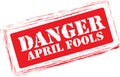 Danger April Fools stamp
