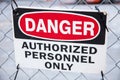 Danger authorized personnel only Royalty Free Stock Photo