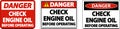 Danger Check Oil Before Operating Label Sign On White Background