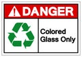 Danger Colored Glass Only Symbol Sign ,Vector Illustration, Isolate On White Background Label .EPS10 Royalty Free Stock Photo