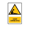 Danger Confined Space Symbol Sign, Vector Illustration, Isolate On White Background Icon. EPS10