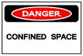 Danger Confined Space Symbol Sign,Vector Illustration, Isolated On White Background Label. EPS10 Royalty Free Stock Photo