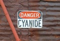 Danger Cyanide sign