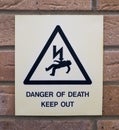 Danger of Death Keep Out sign Royalty Free Stock Photo