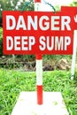 Danger Deep Sump signage