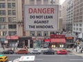 Danger, Do Not Lean Against The Windows, NYC, NY, USA