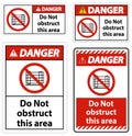 Danger Do Not Obstruct This Area Signs Royalty Free Stock Photo