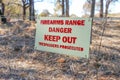 Danger Firearms Range Keep Out Trespassers Prosecuted Sign On Fence