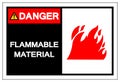 Danger Flammable Material Symbol Sign ,Vector Illustration, Isolate On White Background Label. EPS10 Royalty Free Stock Photo