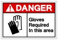 Danger Gloves Required In This Area Symbol Sign, Vector Illustration, Isolate On White Background Label. EPS10 Royalty Free Stock Photo