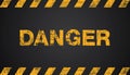 danger, grunge yellow and black diagonal stripes on background, Vector illustration