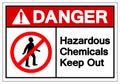 Danger Hazardous Chemicals Keep Out Symbol Sign, Vector Illustration, Isolate On White Background Label. EPS10 Royalty Free Stock Photo