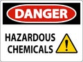 Danger Hazardous Chemicals Sign On White Background