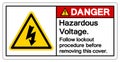 Danger Hazardous Voltage Symbol Sign, Vector Illustration, Isolated On White Background Label .EPS10 Royalty Free Stock Photo