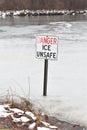 Danger, Ice Unsafe - Vertical image Royalty Free Stock Photo