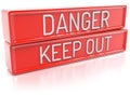 Danger Keep Out - 3D Render