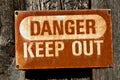 Danger Keep Out Sign Royalty Free Stock Photo