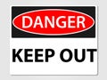 Danger keep out sign on a grey background Royalty Free Stock Photo