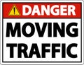 Danger Moving Traffic Sign On White Background