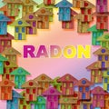 The danger of natural radon gas in our homes - concept image