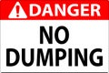 Danger No Dumping Sign