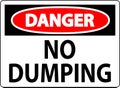 Danger No Dumping Sign Royalty Free Stock Photo