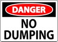 Danger No Dumping Sign