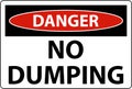 Danger No Dumping Sign On White Background Royalty Free Stock Photo